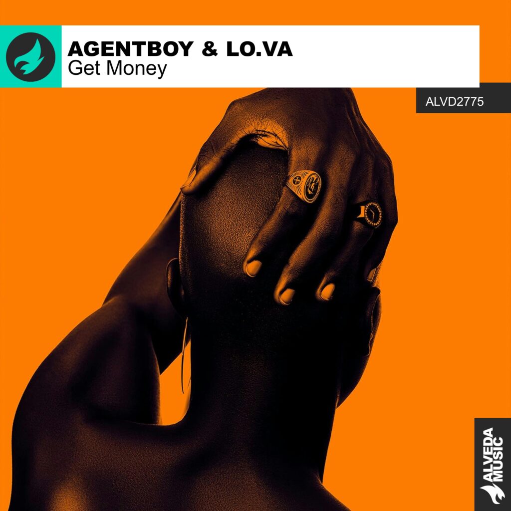 “Get Money” Delivers Big Drops from AGENTBOY & LO.VA